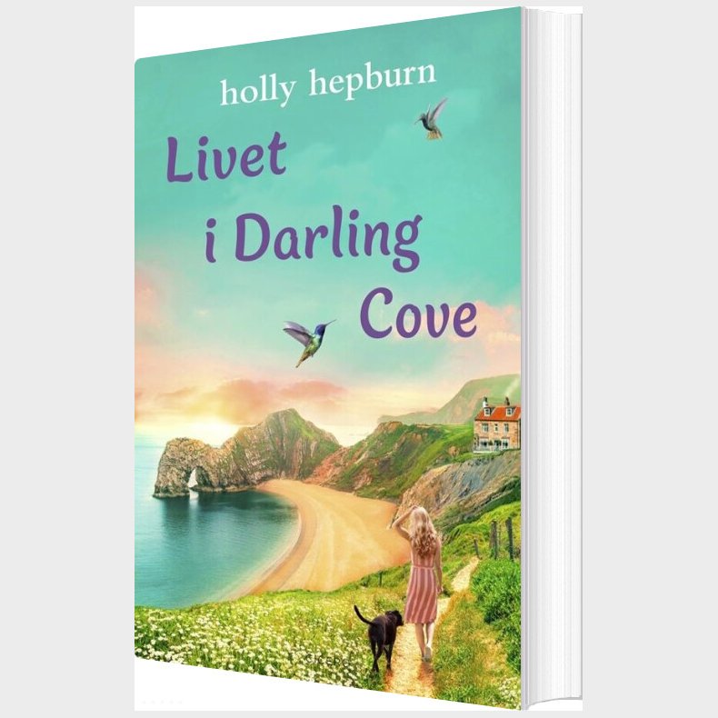 Livet I Darling Cove - Holly Hepburn - Bog