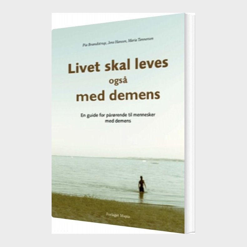 Livet Skal Leves - Ogs� Med Demens - Jens Hansen - Bog