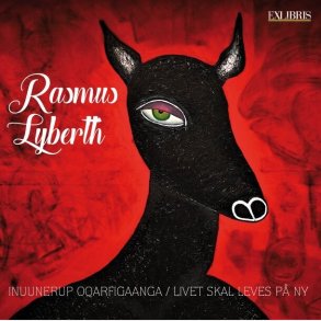 Rasmus Lyberth - Livet Skal Leves P� Ny - CD