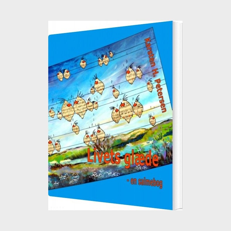 Livets Gl�de - En Salmebog - Karsten Petersen - Bog