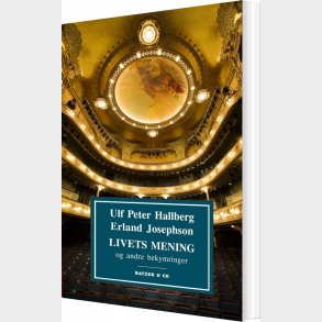 Livets Mening - Erland Josephson - Bog