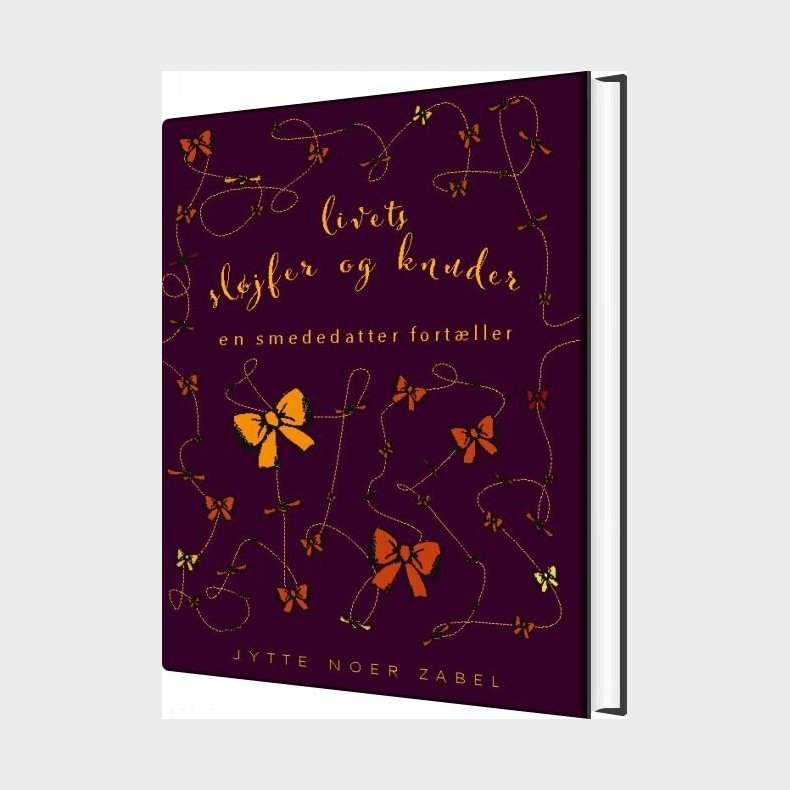 Livets Sl�jfer Og Knuder - Jytte Noer Zabel - Bog