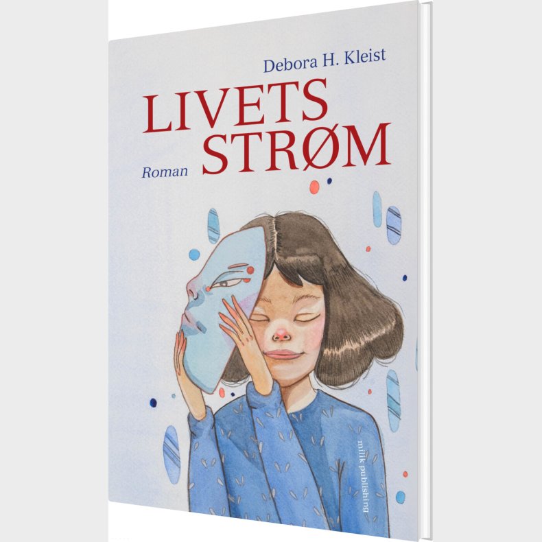 Livets Str�m - Debora H. Kleist - Bog