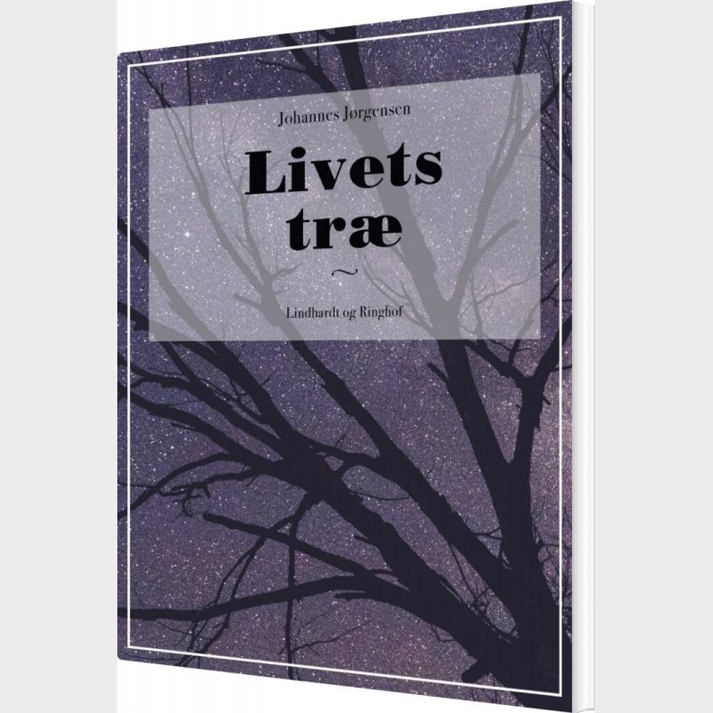Livets Tr� - Johannes J�rgensen - Bog