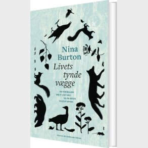 Livets Tynde V�gge - Nina Burton - Bog