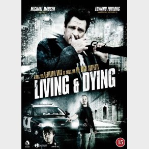 Living And Dying - DVD - Film