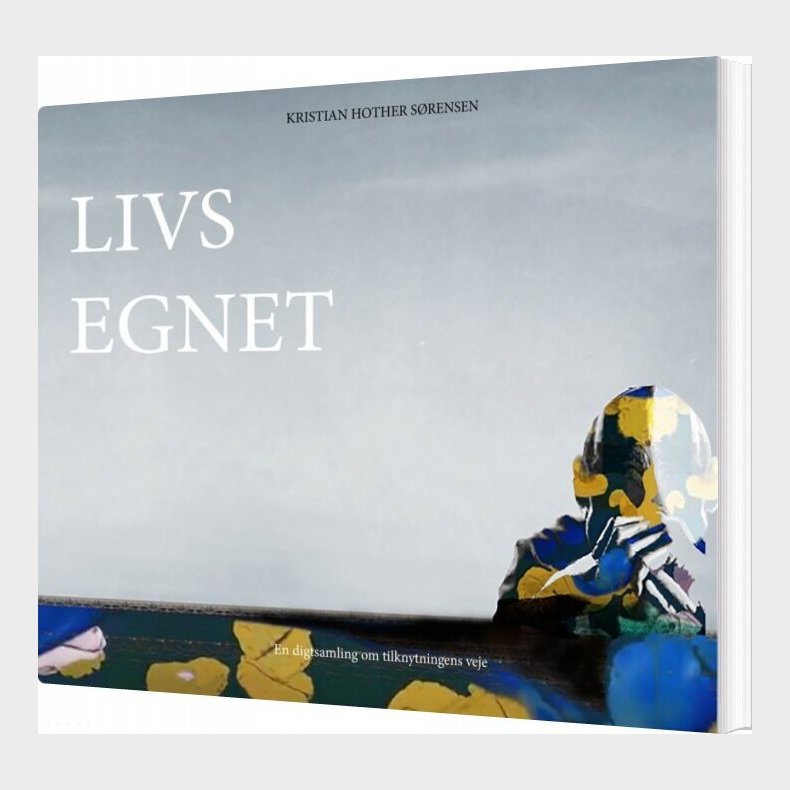 Livsegnet - Kristian Hother S�rensen - Bog