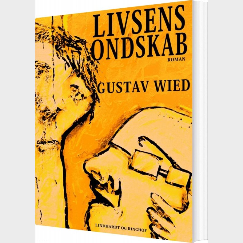 Livsens Ondskab - Gustav Wied - Bog
