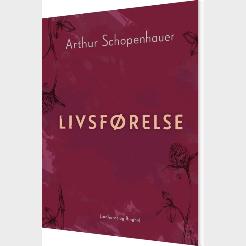 Livsf�relse - Arthur Schopenhauer - Bog