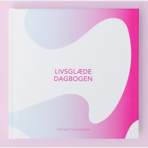 Livsgl�dedagbogen - Helle Kj�r - Bog