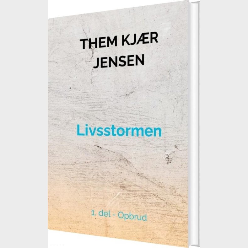Livsstormen - Them Kj�r Jensen - Bog