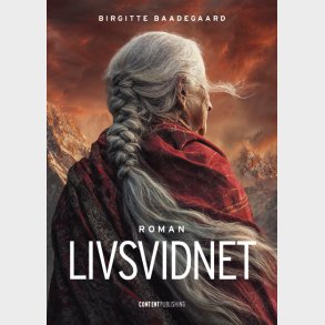 Livsvidnet - Birgitte Baadegaard - Bog
