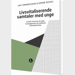 Livsvitaliserende Samtaler Med Unge - Jan T�nnesvang - Bog