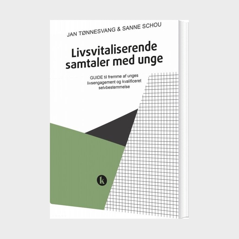 Livsvitaliserende Samtaler Med Unge - Jan T�nnesvang - Bog