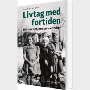 Livtag Med Fortiden - Stine Gr�nb�k Jensen - Bog