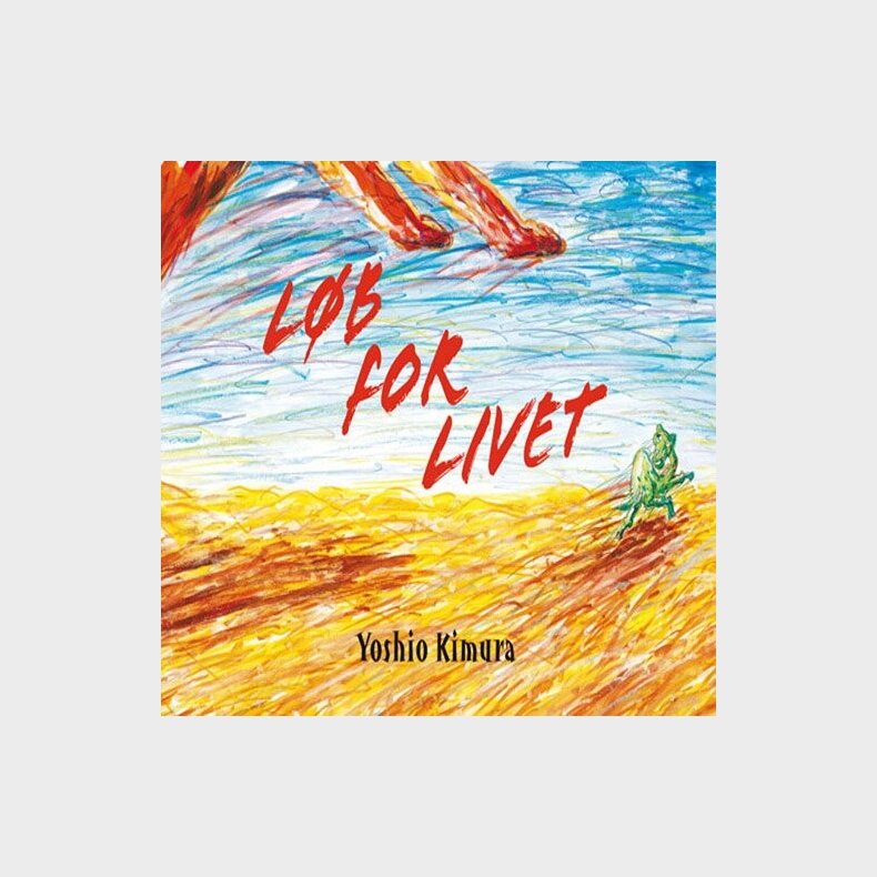 L�b For Livet - Yoshio Kimura - Bog