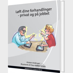 L�ft Dine Forhandlinger - Kirsten Andersen - Bog