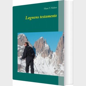 L�gnens Testamente - Hans T. Nielsen - Bog