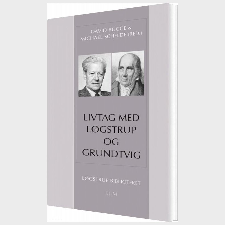 Livtag Med L�gstrup Og Grundtvig - David Bugge - Bog