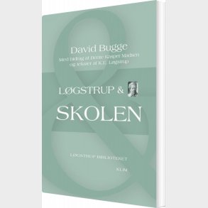 L�gstrup & Skolen - David Bugge - Bog