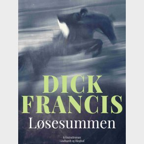 L�sesummen - Dick Francis - Bog