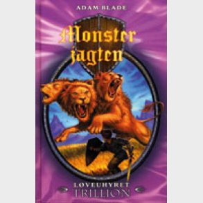 Monsterjagten 12 - L�veuhyret Trillion - Adam Blade - Bog