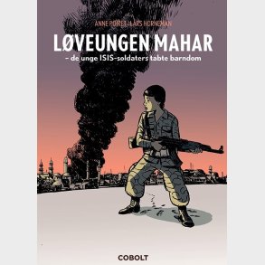 L�veungen Mahar - De Unge Isis-soldaters Tabte Barndom - Anne Poiret - Bog