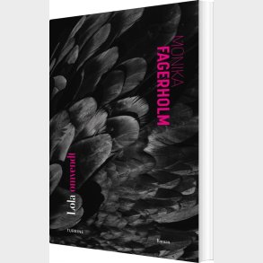 Lola Omvendt - Monika Fagerholm - Bog