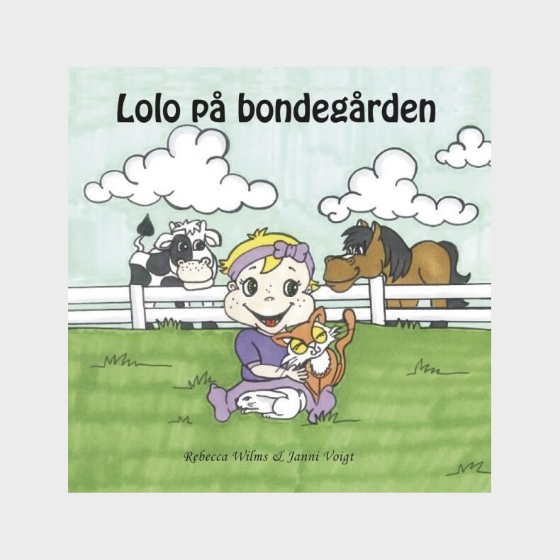 Lolo P� Bondeg�rden - Rebecca Wilms - Bog