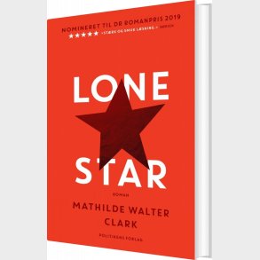 Lone Star - Mathilde Walter Clark - Bog