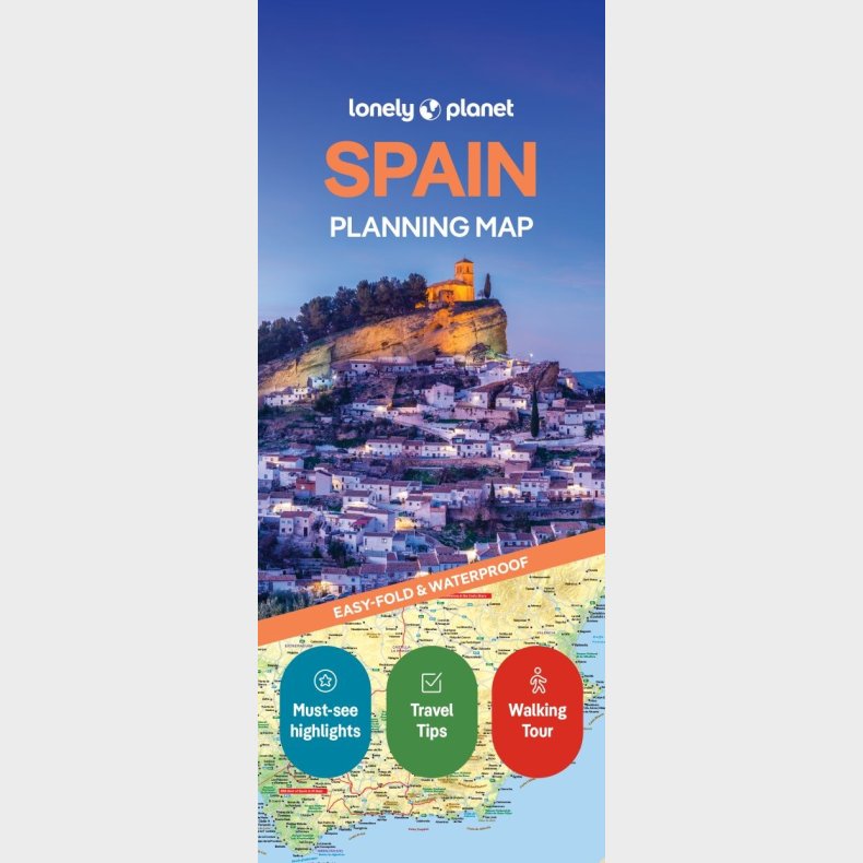 Lonely Planet Planning Map: Spain, Lonely Planet - English book