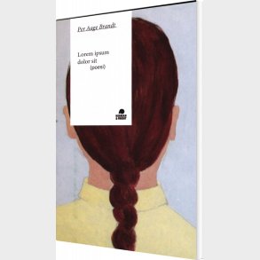 Lorem Ipsum Dolor Sit - Per Aage Brandt - Bog