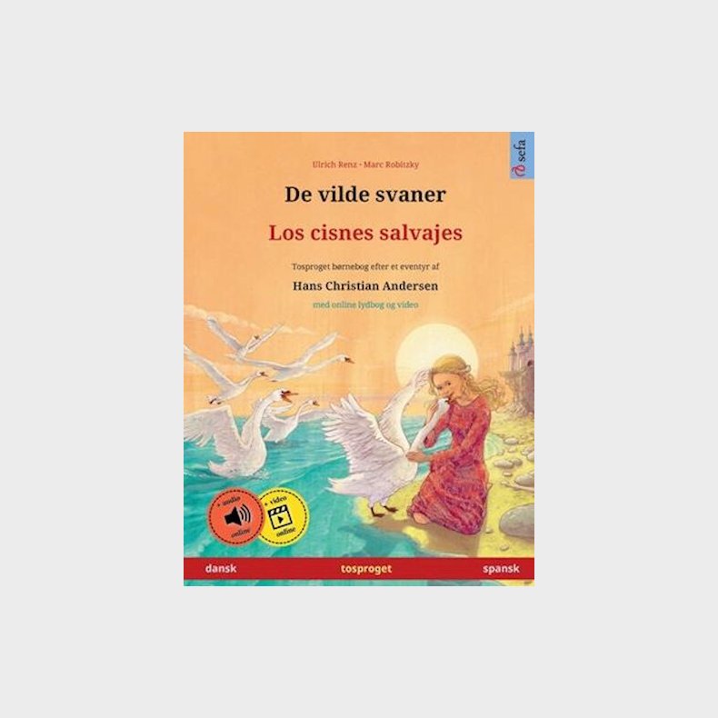 Los Cisnes Salvajes - H.c. Andersen - Spansk Bog