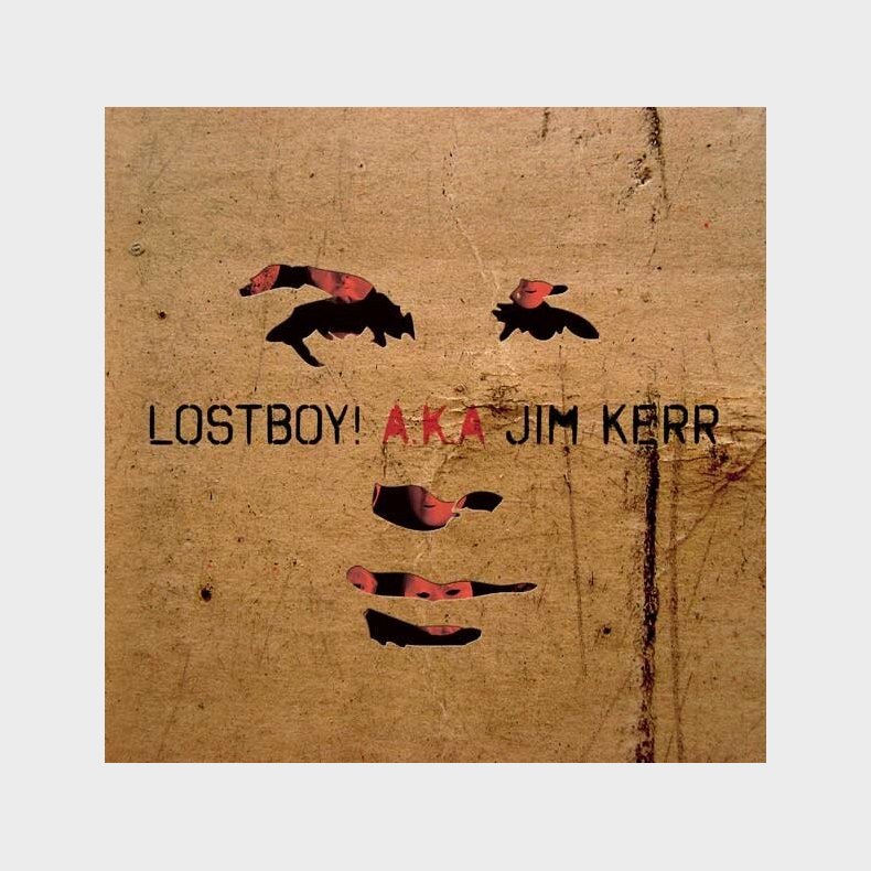 Lostboy! Aka Jim Kerr - Lostboy! Aka Jim Kerr (deluxe Edition) - CD