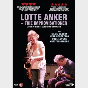 Lotte Anker - Frie Improvisationer - DVD - Film