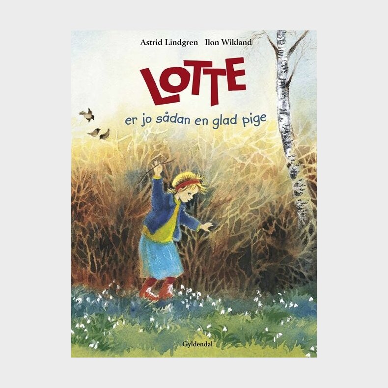 Lotte Er Jo S�dan En Glad Pige - Astrid Lindgren - Bog