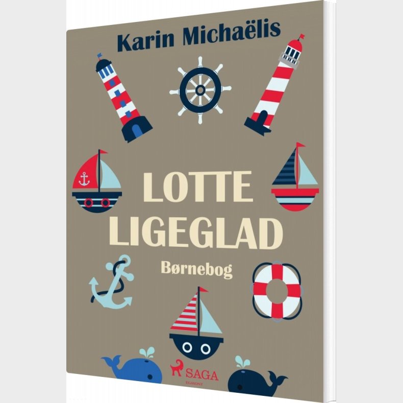 Lotte Ligeglad - Karin Michalis - Bog