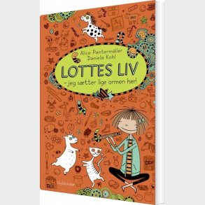 Lottes Liv 3 - Jeg S�tter Lige Ormen Her! - Alice Panterm�ller - Bog