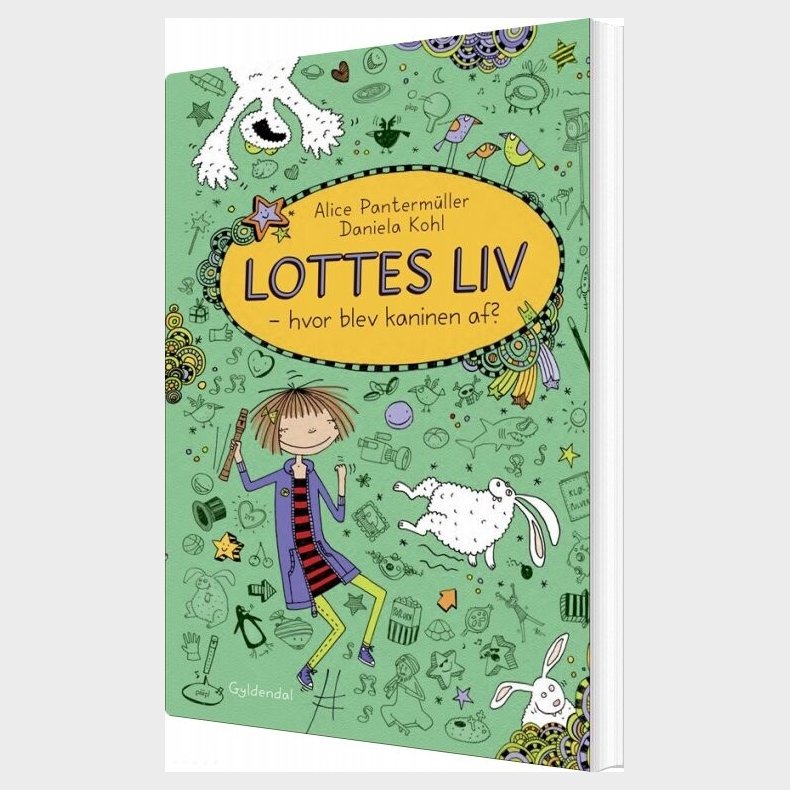 Lottes Liv 4 - Hvor Blev Kaninen Af? - Alice Panterm�ller - Bog