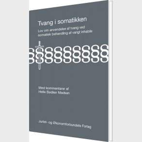 Lov Om Anvendelse Af Tvang - Helle B�dker Madsen - Bog