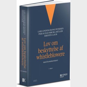 Lov Om Beskyttelse Af Whistleblowere - Peer Schaumburg-m�ller - Bog