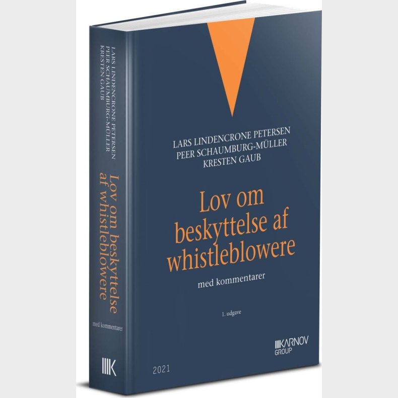 Lov Om Beskyttelse Af Whistleblowere - Peer Schaumburg-m�ller - Bog