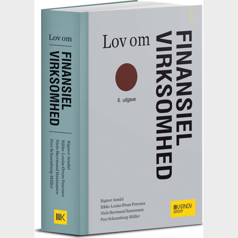 Lov Om Finansiel Virksomhed - Med Kommentarer - Peer Schaumburg-m�ller - Bog