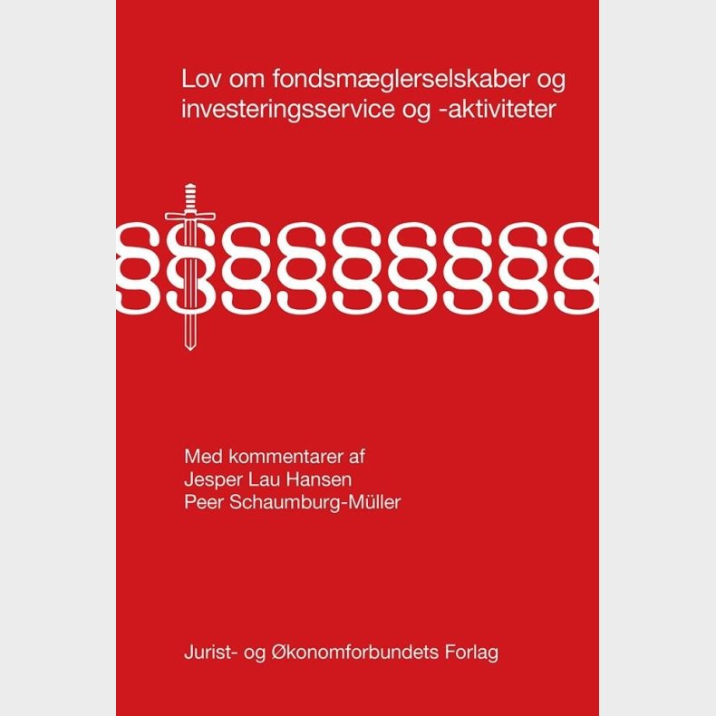 Lov Om Fondsmglerselskaber Og Investeringsservice Og -aktiviteter - Peer Schaumburg-mller - Bog