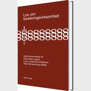 Lov Om Forsikringsvirksomhed Med Kommentarer - Peer Schaumburg-m�ller - Bog