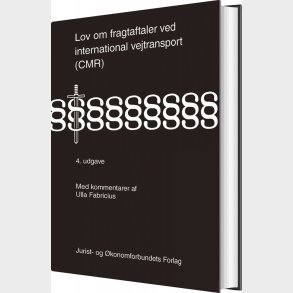 Lov Om Fragtaftaler Ved International Vejtransport - Cmr - Ulla Fabricus - Bog