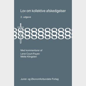 Lov Om Kollektive Afskedigelser - Lene Court-payen - Bog