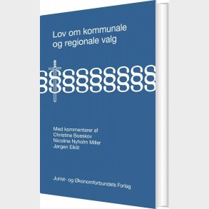Lov Om Kommunale Og Regionale Valg - J�rgen Elklit - Bog