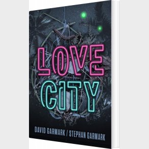 Love City - David Garmark - Bog