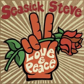 Seasick Steve - Love & Peace - Vinyl Lp